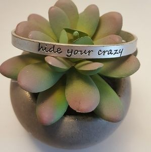 "Hide your Crazy" silver stamped bangle